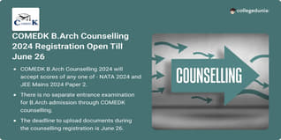 COMEDK B.Arch Counselling 2024 Registration Open @comedk.org, Get Direct Link and Counselling Schedule Here